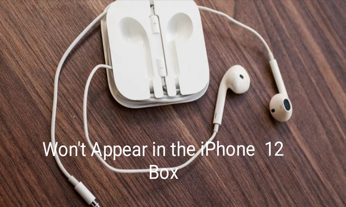 iPhone 12 Will Not Come with EarPods