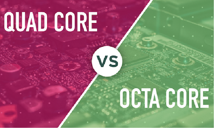 Quad Core VS Octa Core